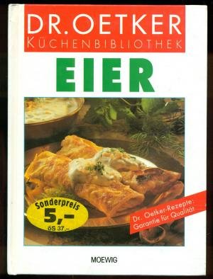 Dr.-Oetker-Küchenbibliothek: Eier